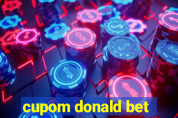 cupom donald bet